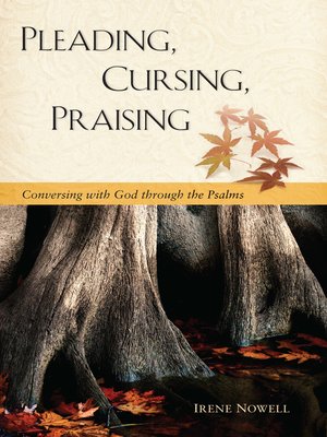 cover image of Pleading, Cursing, Praising